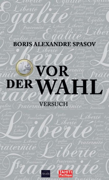 1 Euro vor der Wahl: Ein politisches Pamphlet