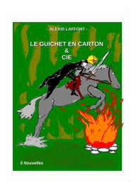 Title: LE GUICHET EN CARTON & CIE, Author: Alexis LAFFONT