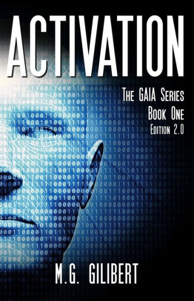 Activation: The GAIA Series - Book One