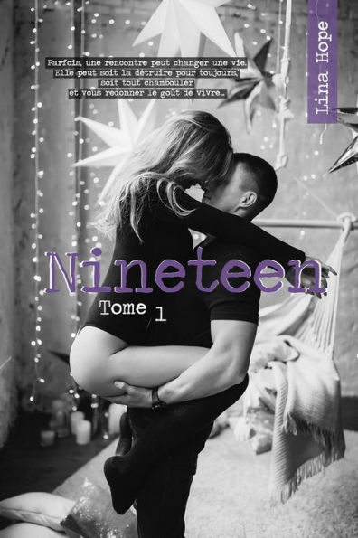 Nineteen: Tome 1