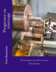 Title: Progresser en tournage, Author: Yves Bauswein