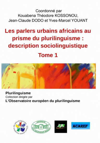 Les parlers urbains africains au prisme du plurilinguisme