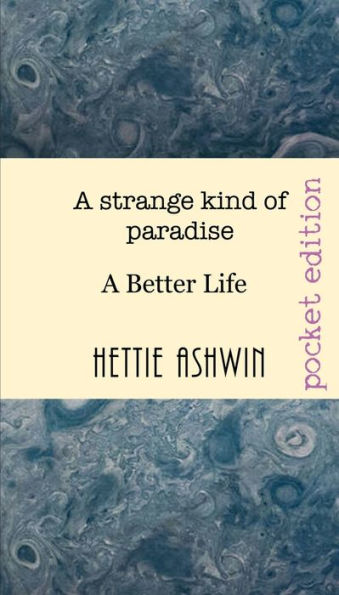 A strange kind of paradise: A Better Life