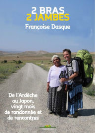 Title: 2 Bras 2 Jambes, Author: Françoise Dasque