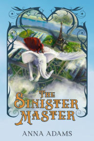 Title: The Sinister Master, Author: Anna Adams