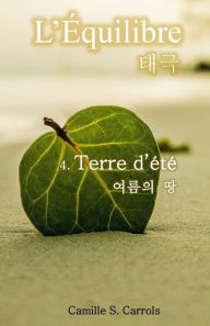 Title: Terre d'été, Author: Camille S Carrols