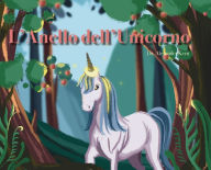 Title: L'Anello dell'Unicorno, Author: Alexander Kern