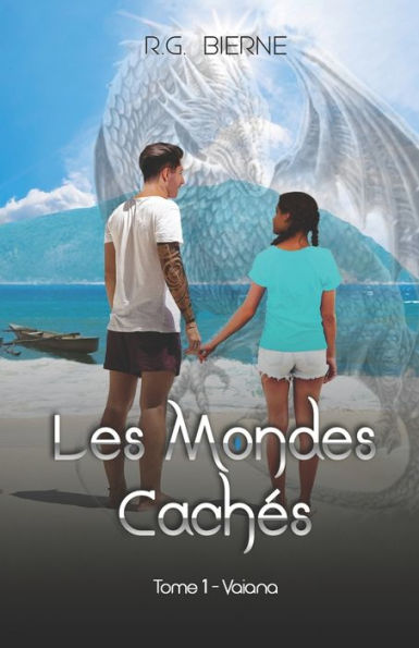 Les Mondes Cachï¿½s: Tome 1: Vaiana