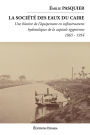 La société des eaux du Caire (1865 - 1954): Une histoire de l'équipement en infrastructures hydrauliques de la capitale égyptienne