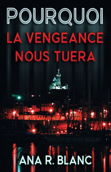 Pourquoi la vengeance nous tuera