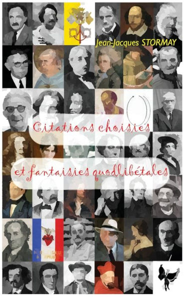 Citations choisies et fantaisies quodlibétales