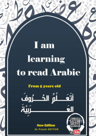 Title: I am learning to read the Arabic alphabet, Author: School Al-Fissah