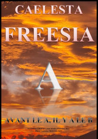 Title: A, Author: Caelesta FREESIA