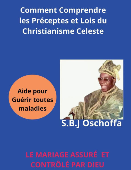 Comment Comprendre les Prï¿½ceptes et Loi du Christianisme Cï¿½leste