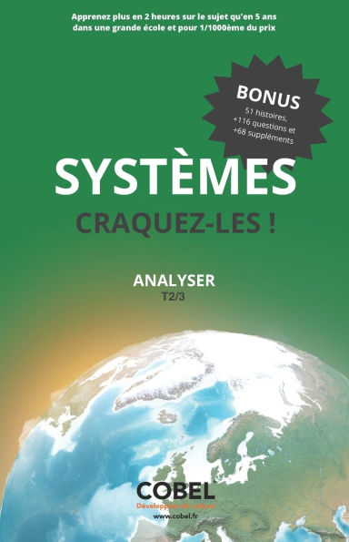 Systï¿½mes Craquez Les: Tome 2/3: Analyser