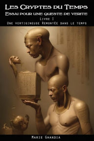 Title: Une vertigineuse remontée dans le temps, Author: Marie Għandia