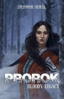 Prorok: Bloody Legacy