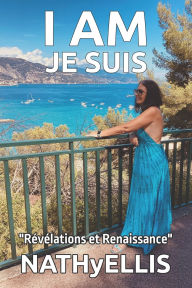 Title: I Am: Je Suis: 