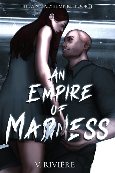 An Empire of Mad(d)ness: Illustrated Cover Edition