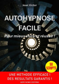 Title: AUTOHYPNOSE FACILE, Author: Jean Victor