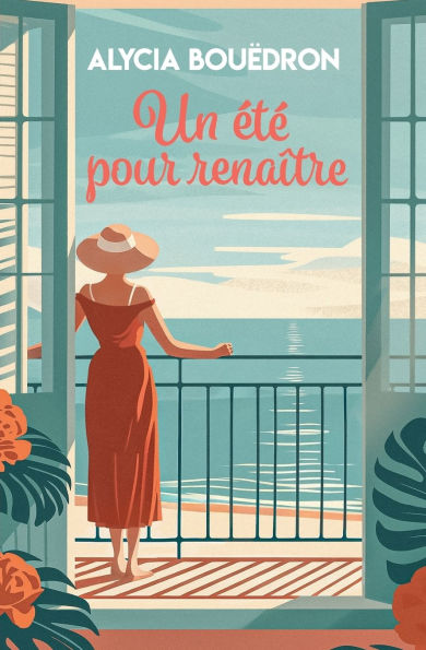 Un ï¿½tï¿½ pour renaï¿½tre