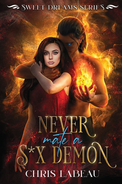 Never Mate a S*x Demon: A paranormal romance