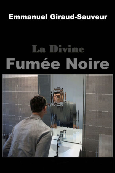 La Divine Fumï¿½e Noire