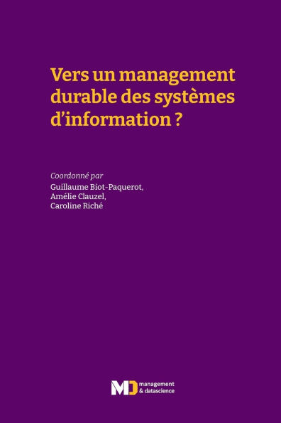 Vers un management durable des systÃ¯Â¿Â½mes d'information ?