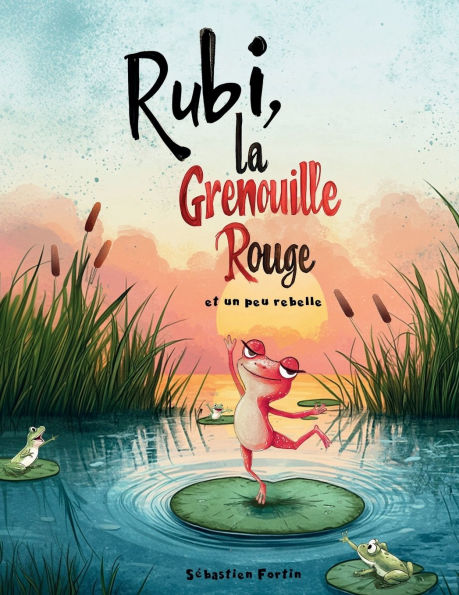 Rubi, la Grenouille Rouge (et un peu rebelle)