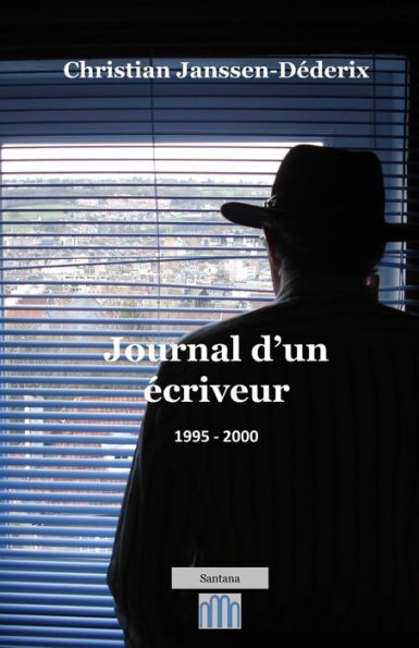 Journal d'un écriveur 1995-2000