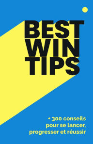 Title: Best Win Tips, Author: Yann Puslecki