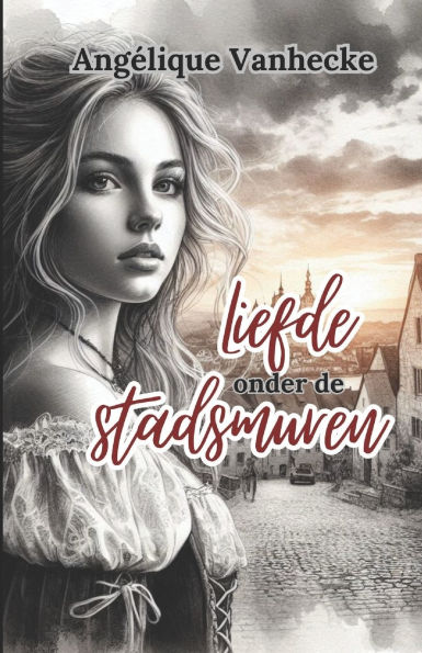 Liefde onder de stadsmuren: Zij is de passie die zijn wereld op zijn kop zet. Hij is het verboden verlangen dat haar hart sneller doet kloppen.