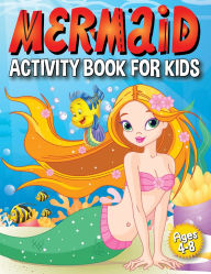 Title: Mermaid Activity Book for Kids, Author: Laura Bidden