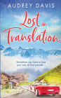 Lost In Translation: A romantic comedy about starting over...