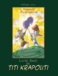 Title: Livre-Bonus de Titi Krapouti, Author: Stephanie Leduc