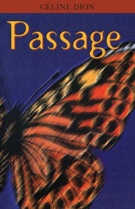 Title: Passage, Author: Céline Dion