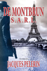 Title: De Montbrun S.A.R.L., Author: Jacques Pelerin