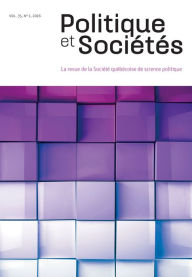Title: Politique et Sociétés. Vol. 35 No. 1, 2016, Author: Manuel Dorion-Soulié