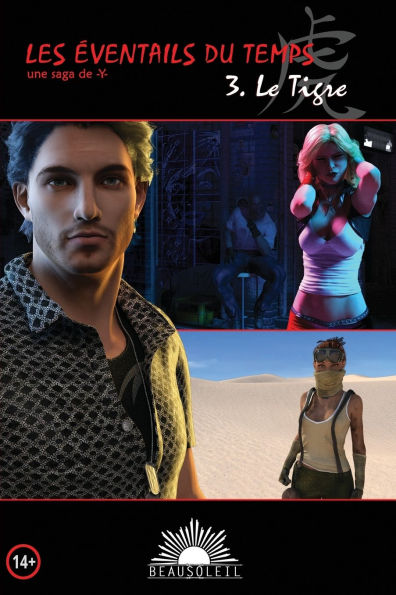 Les ï¿½ventails du Temps: 3- Le Tigre