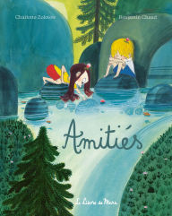 Title: Amities, Author: Charlotte Zolotow