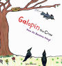 Galopin the Crow: How He Became King!:Children's book for kids 4 to 8 years old.