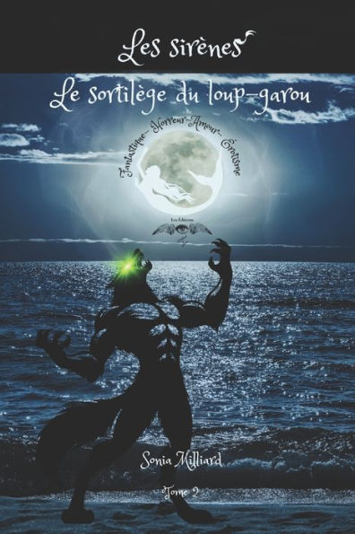 Le sortilï¿½ge du loup-garou