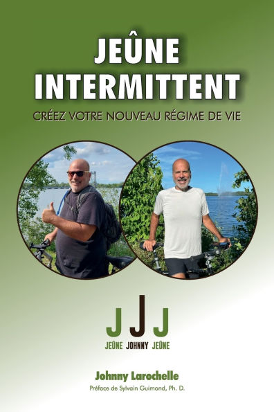 Jeûne Intermittent: Créez votre nouveau régime de vie