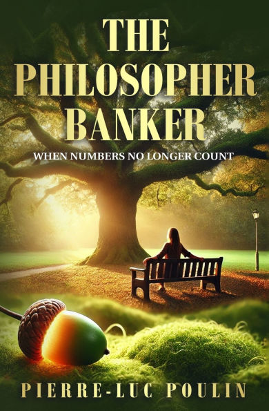 The Philosopher Banker: When Numbers No Longer Count