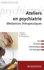 Ateliers en psychiatrie: Médiations thérapeutiques