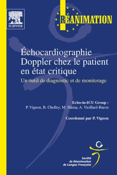 Échocardiographie Doppler chez le patient en état critique: Un outil de diagnostic et de monitorage