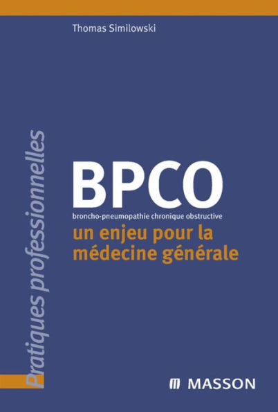 BPCO: Un enjeu pour la médecine générale