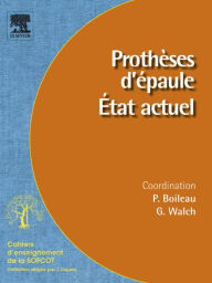 Title: Prothèses d'épaule. État actuel, Author: Pascal Boileau