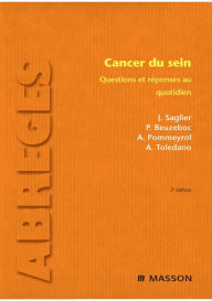 Title: Cancer du sein: Questions et réponses au quotidien, Author: Jacques Saglier