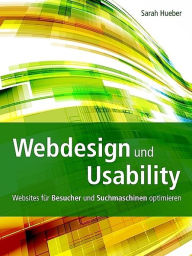 Title: Webdesign und Usability, Author: Sarah Hueber